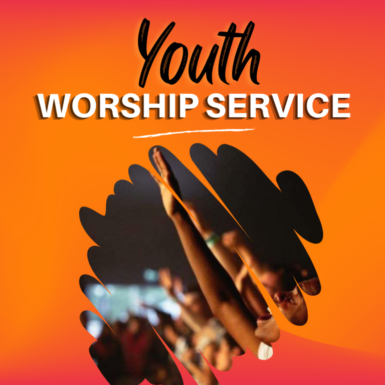 Youth Worship Service – CSC Youth Ministry